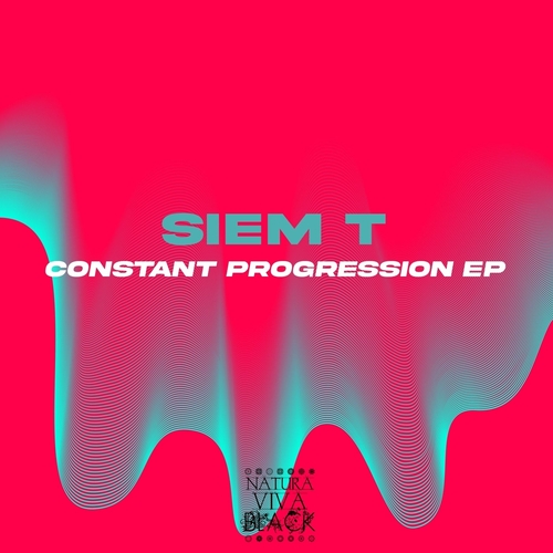 SIEM T - Constant Progression EP [NATBLACK423]